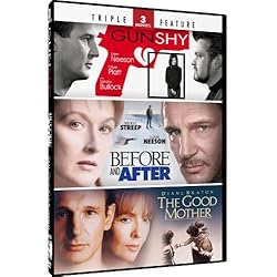 Gun Shy & Before and After + The Good Mother - TF