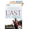 The Last Speakers: The Quest to Save the World's Most Endangered Languages