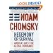 Hegemony or Survival: America's Quest for Global Dominance
