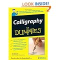 Calligraphy For Dummies (For Dummies (Lifestyles Paperback))