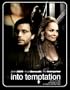 Into Temptation