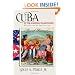 Cuba in the American Imagination: Metaphor and the Imperial Ethos (Caravan Book)
