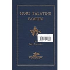 More Palatine Families: some Immigrants to the Middle Colonies 1717 to 1776