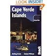 Cape Verde Islands, 4th (Bradt Travel Guide Cape Verde Islands) by Aisling Irwin and Colum Wilson