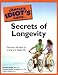 Books : The Complete Idiot's Guide to the Secrets of Longevity