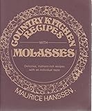Country kitchen recipes with molasses