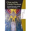Christ and the the Catholic Priesthood: Ecclesial Hierarchy and the Pattern of the Trinity