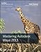 Mastering Autodesk Maya 2013