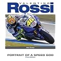 Valentino Rossi: Speed God