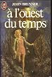 A l'ouest du temps
