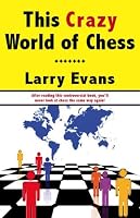 This Crazy World of Chess