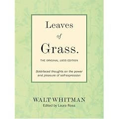 Leaves of Grass: The Original 1855 Edition