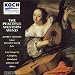 The Peaceful Western Wind : Lute Songs by Campion Dowland Johnson and Others (Koch)