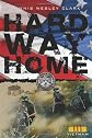 Hard Way Home