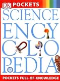 Science Encyclopedia (DK Pockets)