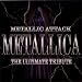 Metallic Attack: Metallica Ultimate Tribute