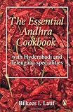 Essential Andhra Cookbook: With Hyderabadi and Telengana Specialities