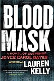Blood Mask: A Novel of Suspense