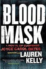 Blood Mask: A Novel of Suspense