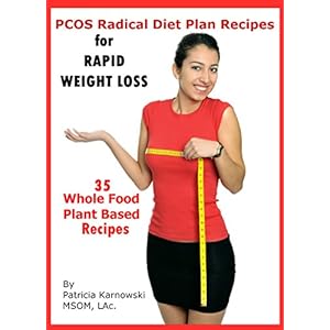 PCOS Radical Diet Plan: PCOS Diet Plan Recipes