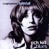 Rich Kid Blues =remastere