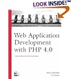 Web Application Development with PHP 4.0 (Landmark) by Tobias Ratschiller and Till Gerken