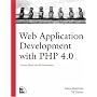 Web Application Development with PHP 4.0 de Tobias Ratschiller