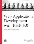 Web Application Development with PHP 4.0 (Landmark)