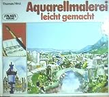 Produkt-Bild: Aquarellmalerei leicht gemacht (Falken-Sachbuch)