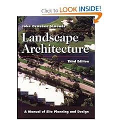 Landscape Architecture: A Manual of Site Planning and Design