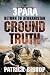 Ground Truth: 3 Para Return to Afghanistan by Patrick Bishop