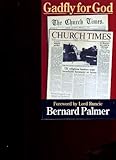 Gadfly for God : a history of the Church times