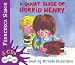 A Giant Slice of Horrid Henry 3-in-1 by Francesca Simon