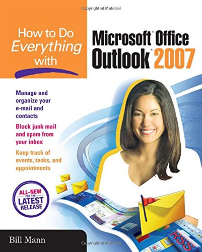 how to do everything with microsoft office outlook 2007