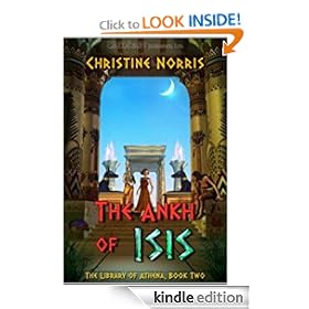 The Ankh of Isis: The Library of Athena, Book 2
