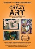 Crazy Art - Award-winning documentary on art & psychiatric recovery