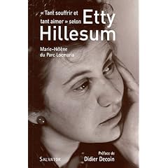 Tant souffrir et tant aimer selon Etty Hillesum