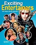 Exciting Entertainers