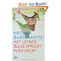 Mit leerer Bluse spricht man nicht: Erz�hlungen