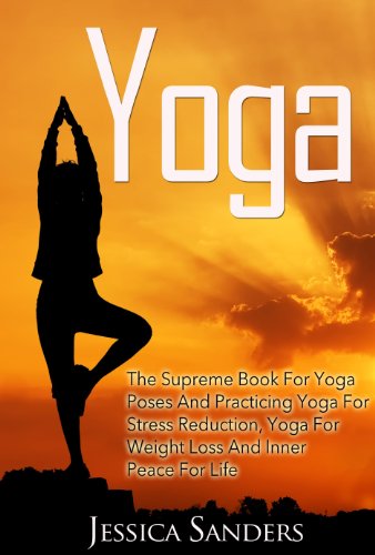 YOGA: The Supreme Book For Yoga