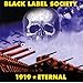 BLACK LABEL SOCIETY, 1919 Eternal, 発売中