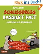 #9: Scheißdregg bassiert halt!: Cartoons auf S&hellip;