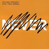 Never: Past Tense by The Roc Project