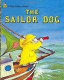 By Margaret Wise Brown - The Sailor Dog (A Little Golden Book) (1.3.2001)