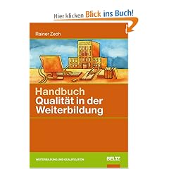 Handbuch Qualit�t in der Weiterbildung (Beltz Weiterbildung)