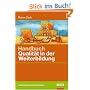 Handbuch Qualit�t in der Weiterbildung