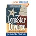 Lone Star Divorce: The NEW Edition