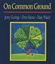 On Common Ground: Teacher's Resource