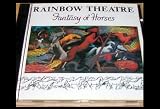 Rainbow Theatre - Fantasy of Horses