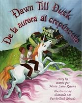 Dawn Till Dusk/De la aurora al crepúsculo-From Free Kindle Books Library Click to Download Free Kindle Book -> Dawn Till Dusk/De la aurora al crepúsculo